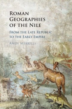 Roman Geographies of the Nile - Merrills, Andy (University of Leicester)