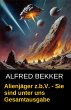 Alienjäger z.b.V. - Sie sind unter uns... - Bild 1