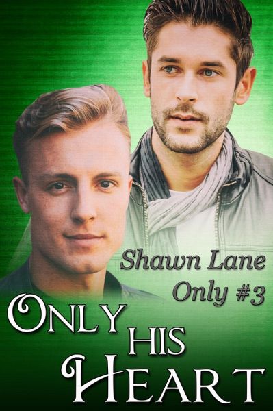Only His Heart (eBook, ePUB) Only His Heart (eBook, ePUB)