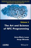 The Art and Science of NFC Programming (eBook, ePUB)