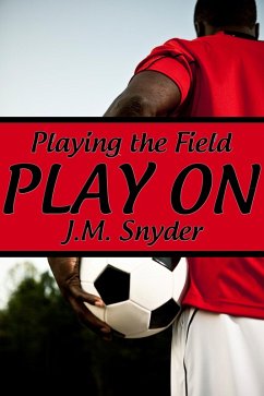 Cover Playing the Field: Play On (eBook, ePUB)
