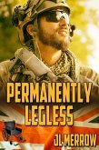 Permanently Legless (eBook, ePUB) Permanently Legless (eBook, ePUB)