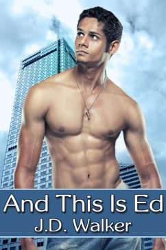 And This Is Ed (eBook, ePUB) - Walker, J. D.