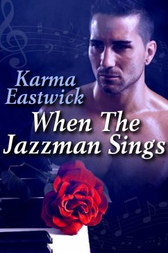 When the Jazzman Sings (eBook, ePUB) - Eastwick, Karma