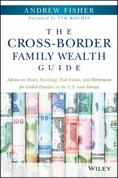 The Cross-Border Family Wealth Guide (eBook, PDF) - Fisher, Andrew