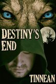 Destiny's End (eBook, ePUB) Destiny's End (eBook, ePUB)