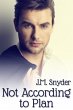 Not According to Plan (eBook, ePUB) - Bild 1