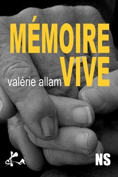 Mémoire Vive (eBook, ePUB) - Allam, Valérie