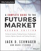 A Complete Guide to the Futures Market (eBook, ePUB)