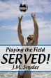 Playing the Field: Served! (eBook, ePUB) - Bild 1
