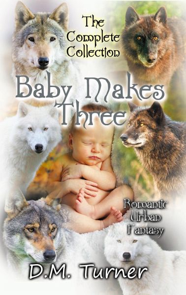 Baby Makes Three Collection (Campbell Wildlife Preserve, #2) (eBook, ePUB)