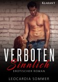 Verboten sinnlich. Erotischer Roman (eBook, ePUB)