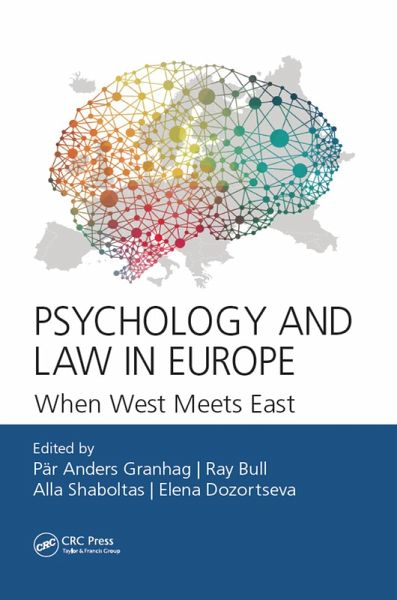 Psychology and Law in Europe (eBook, ePUB) Psychology and Law in Europe (eBook, ePUB)