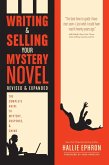 Writing and Selling Your Mystery Novel Revised and Expanded Edition (eBook, ePUB)