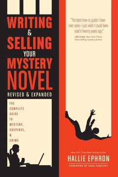 Writing and Selling Your Mystery Novel Revised and Expanded Edition (eBook, ePUB) - Ephron, Hallie