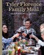 Tyler Florence Family Meal (eBook, ePUB) - Bild 1