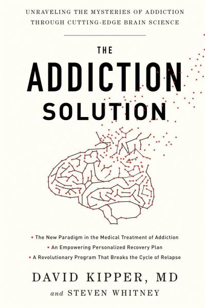 The Addiction Solution (eBook, ePUB) The Addiction Solution (eBook, ePUB)