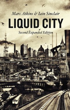 Liquid City (eBook, ePUB) - Marc Atkins, Atkins