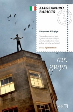 Mr. Gwyn (eBook, ePUB) - Baricco, Alessandro; Husic, Snjezana