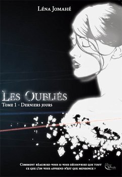 Les Oubliés - Tome 1 (eBook, ePUB) - Jomahé, Léna