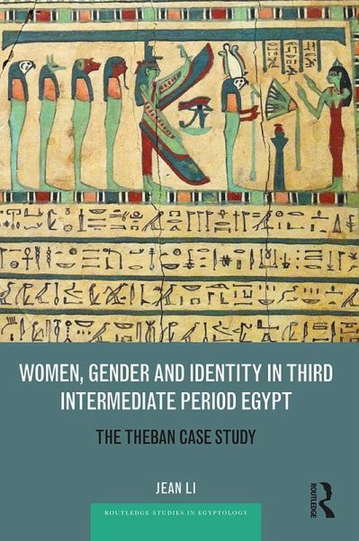 Women, Gender and Identity in Third Intermediate Period Egypt (eBook, ePUB)