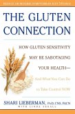 The Gluten Connection (eBook, ePUB) The Gluten Connection (eBook, ePUB)