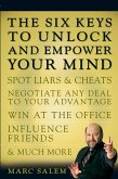 The Six Keys to Unlock and Empower Your Mind (eBook, ePUB)
