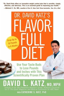 Dr. David Katz's Flavor-Full Diet (eBook, ePUB) - Katz, David L.; Katz, Catherine