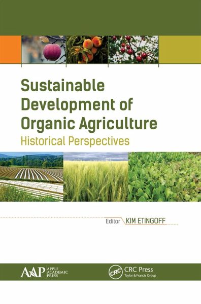 Sustainable Development of Organic Agriculture (eBook, PDF) Sustainable Development of Organic Agriculture (eBook, PDF)