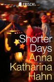 Shorter Days (eBook, ePUB)