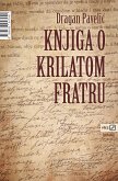 Knjiga o krilatom fratru (eBook, ePUB)