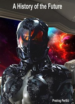 Cover A History of the Future (eBook, ePUB)