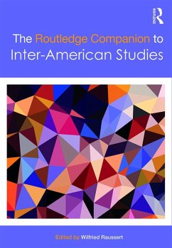 The Routledge Companion to Inter-American Studies (eBook, PDF)