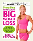 Prevention's Shortcuts to Big Weight Loss (eBook, ePUB)