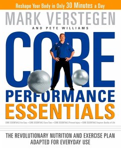 Core Performance Essentials (eBook, ePUB) - Verstegen, Mark; Williams, Pete