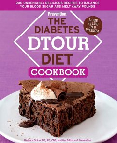 The Diabetes DTOUR Diet Cookbook (eBook, ePUB) - Quinn, Barbara; Editors Of Prevention Magazine