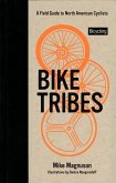 Bike Tribes (eBook, ePUB)