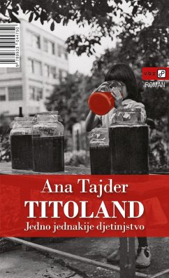 Cover Titoland: Jedno jednakije djetinjstvo (eBook, ePUB)