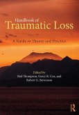 Handbook of Traumatic Loss (eBook, ePUB)