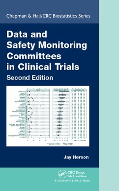 Data and Safety Monitoring Committees in Clinical Trials (eBook, ePUB) - Herson, Jay