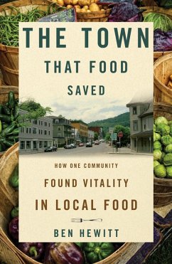 The Town That Food Saved (eBook, ePUB) - Hewitt, Ben