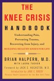 The Knee Crisis Handbook (eBook, ePUB)
