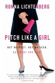Pitch Like a Girl (eBook, ePUB)