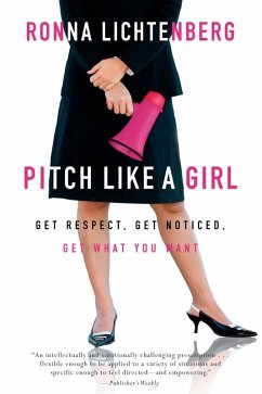 Pitch Like a Girl (eBook, ePUB) - Lichtenberg, Ronna
