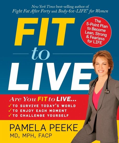 Fit to Live (eBook, ePUB) Fit to Live (eBook, ePUB)