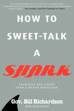 How to Sweet-Talk a Shark (eBook, ePUB) - Richardson, Bill; Bleyer, Kevin