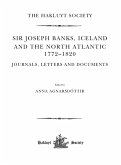 Sir Joseph Banks, Iceland and the North Atlantic 1772-1820 / Journals, Letters and Documents (eBook, ePUB)