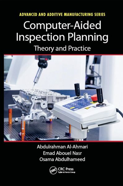 Computer-Aided Inspection Planning (eBook, ePUB) Computer-Aided Inspection Planning (eBook, ePUB)