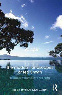 The Modern Landscapes of Ted Smyth (eBook, ePUB) - Barnett, Rod; Margetts, Jacqueline