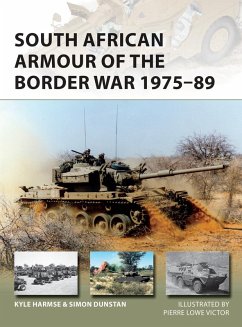 South African Armour of the Border War 1975-89 (eBook, PDF) - Harmse, Kyle; Dunstan, Simon